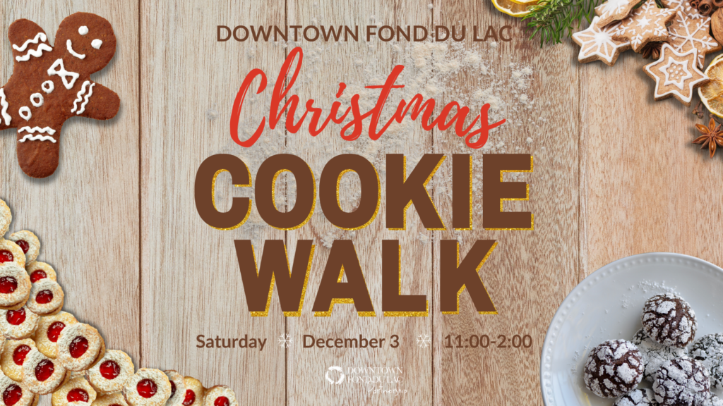 Downtown Christmas Cookie Walk Downtown Fond du Lac Partnership