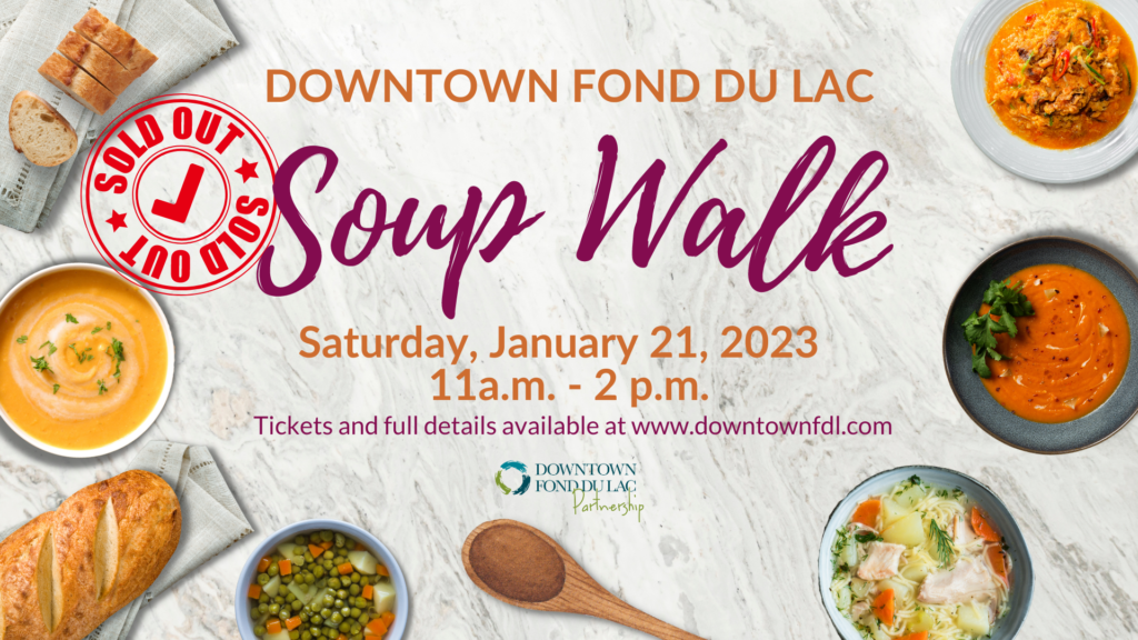 2023 Downtown Fond du Lac Soup Walk Downtown Fond du Lac Partnership