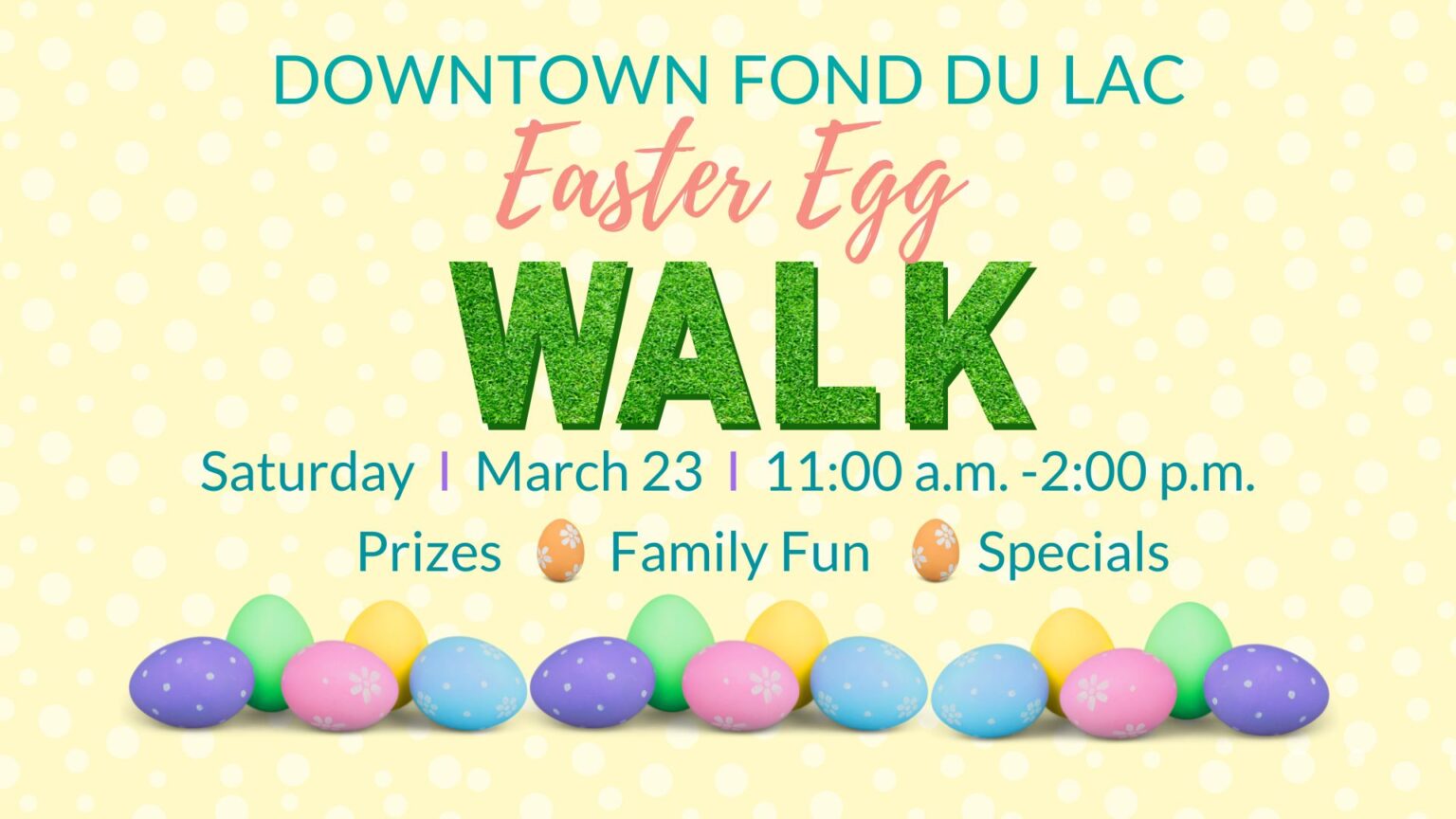 2024 Easter Egg Walk Downtown Fond du Lac Partnership